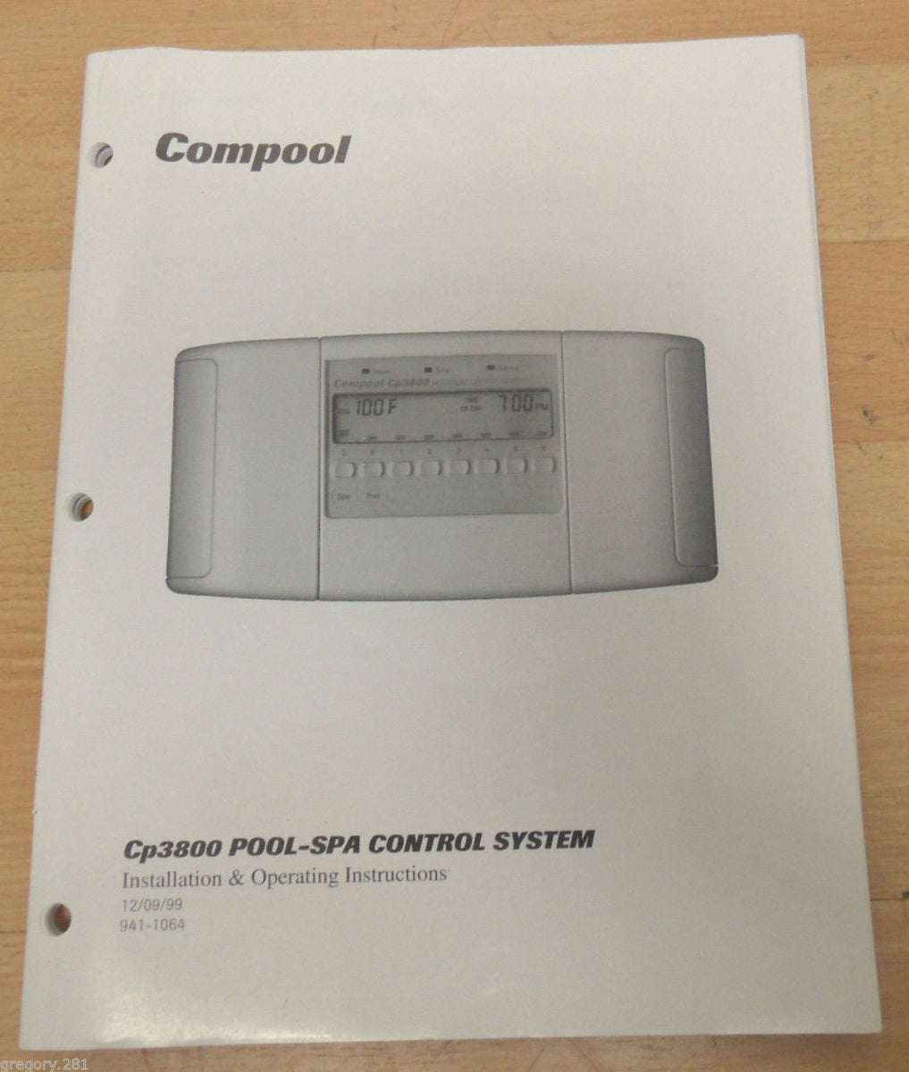 Pentair Compool CP3800 Pool & Spa Installation & Operating Instruction ...